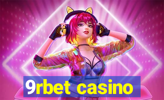 9rbet casino